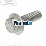 Surub prindere suport punte fata inferior Ford Escort 1990-1995 1.6 i 16 88 cp