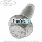 Surub prindere tampon motor spre cutie viteza Ford Transit 2000-2006 2.4 TDE 115 cp