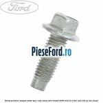 Surub prindere tampon motor, spre cutie viteze Ford Transit 2006-2014 2.2 TDCi RWD 155 cp