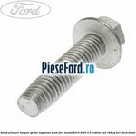 Surub prindere tampon opritor suspensie spate Ford Transit 2019-2023 2.0 EcoBlue RWD 185 cp