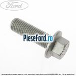Surub prindere tampon superior cutie manuala 6 trepte Ford Transit 2006-2014 2.2 TDCi 130 cp QWFA diesel