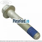 Surub prindere tendon spate inferior Ford Mondeo 2014-2018 1.5 EcoBoost 160 cp