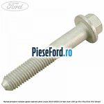 Surub prindere tendon spate inferior Ford S-Max 2015-2023 2.0 TDCi 4x4 150 cp