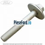 Surub prindere tendon spate superior Ford Mondeo 2014-2018 2.0 TDCi Bi-Turbo 210 cp T9CA diesel