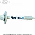 Surub prindere tendon spate superior Ford S-Max 2015-2023 2.0 EcoBlue 150 cp