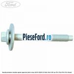 Surub prindere tendon spate superior Ford S-Max 2015-2023 2.0 TDCi 4x4 150 cp