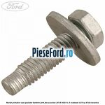 Surub prindere vas spalator barbriz Ford Focus Active 2019-2023 1.0 EcoBoost 125 cp B7DA benzina