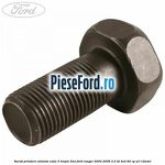 Surub prindere volanta cutie 5 trepte 5MT Ford Ranger 2002-2006 2.5 TD 4x4 84 cp