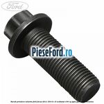 Surub prindere volanta Ford Focus 2011-2014 1.6 EcoBoost 150 cp JQDA, JQDB, YUDA benzina