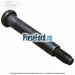 Surub special baza sezut scaun spate Ford B-Max 1.0 EcoBoost 140 cp