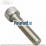 Surub special prindere bare transversale Ford Tourneo Courier 2014-2018 1.6 TDCi 95 cp T3CA, T3CB, T3CC diesel