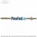 Surub special prindere capac ax came Ford Transit 2014-2018 2.0 EcoBlue RWD 105 cp