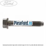 Surub special prindere lagar arbore cotit Ford Cougar 2.0 16V 131 cp