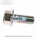 Surub suport bara torsiune fata Ford Ranger 2002-2006 2.5 TD 4x4 84 cp