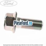 Surub suport bara torsiune fata Ford Ranger 2006-2012 3.0 TDCi 4x4 156 cp