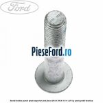 Surub tendon punte spate superior Ford Focus 2014-2018 1.6 Ti 125 cp