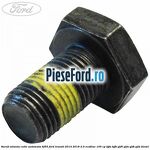 Surub volanta cutie automata 6F55 Ford Transit 2014-2018 2.0 EcoBlue 105 cp