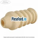 Tampon amortizor punte spate 4/5 usi Ford Mondeo 1993-1996 1.8 4x4 115 cp RKA benzina
