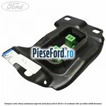 Tampon cutie viteza automata superior Ford Focus 2014-2018 1.5 EcoBoost 182 cp