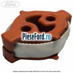 Tampon esapament Ford Kuga 2008-2012 2.0 TDCI 4x4 163 cp