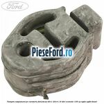 Tampon esapament pe caroserie Ford Focus 2011-2014 1.6 TDCi ECOnetic 105 cp NGDA, NGDB diesel