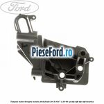 Tampon motor dreapta metalic Ford Fiesta 2013-2017 1.25 60 cp STJA, STJB, STJC, STJD benzina