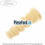 Tampon opritor amortizor suspensie spate Ford Focus 2004-2007 1.8 125 cp