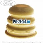 Tampon opritor suspensie fata Ford Grand C-Max 2016-2020 1.5 EcoBoost 150 cp