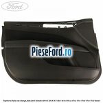Tapiterie fata usa stanga fata Ford Mondeo 2014-2018 2.0 TDCi 4x4 150 cp