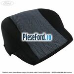 Tapiterie sezut scaun fata echipare floe ebony reglaj 2 nivele Ford Fusion 1.6 100 cp