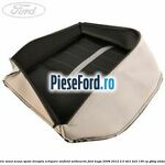 Tapiterie sezut scaun spate dreapta echipare airfield anthracite Ford Kuga 2008-2012 2.0 TDCi 4x4 136 cp