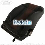 Tapiterie spatar scaun fata dreapta echipare dotts trudi Ford Fiesta 2008-2012 1.25 82 cp