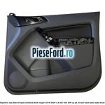 Tapiterie usa fata dreapta Wildtrak Ford Ranger 2016-2020 3.2 TDCi 4x4 200 cp