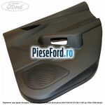 Tapiterie usa spate dreapta culoare charcoal black Ford Focus 2014-2018 2.0 TDCi 150 cp