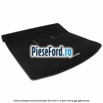 Tavita portbagaj, mocheta Ford Fiesta 2013-2017 1.0 Sport 140 cp