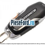 Telecomanda cu keyless entry/start Vignale Ford Mondeo 2014-2018 2.5 149 cp