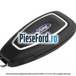 Telecomanda Keyless Ford Focus 2019-2023 1.5 Ti-VCT 120 cp