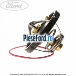 Termostat 82 grade Ford Fiesta 2013-2017 1.4 97 cp RTJA, RTJB, SPJA, SPJC, SPJE benzina