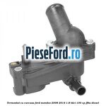 Termostat cu carcasa Ford Mondeo 2008-2014 1.8 TDCi 100 cp FFBA diesel