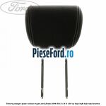 Tetiera pasager spate culoare negru Ford Fiesta 2008-2012 1.6 Ti 120 cp