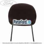 Tetiera scaun fata echipare tic toc plum ebony Ford Ka 1996-2008 1.3 i 49 cp