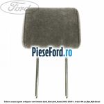 Tetiera scaun spate echipare cord bronte dark flint Ford Fiesta 2002-2005 1.4 TDCi 68 cp