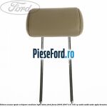 Tetiera scaun spate echipare medium light stone Ford Focus 2004-2007 2.0 145 cp