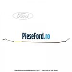 Tija capota motor Ford Fiesta 2013-2017 1.5 TDCi 100 cp
