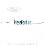 Tija capota motor Ford Ka 1996-2008 1.3 i 49 cp