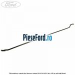 Tija sustinere capota Ford Tourneo Custom 2014-2018 2.2 TDCi 125 cp