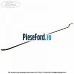 Tija sustinere capota Ford Transit Custom 2014-2018 2.2 TDCi 100 cp
