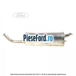 Toba finala premium Ford Fiesta 2013-2017 1.25 82 cp