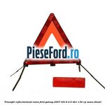 Triunghi reflectorizant Nano Ford Galaxy 2007-2014 2.0 TDCi 130 cp