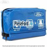 Trusa de prim ajutor Ford Tourneo Courier 2014-2018 1.5 TDCi 75 cp